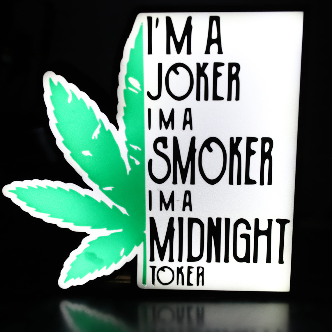 Joker, Smoker, Midnight Toker Light Box